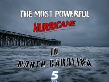 The most powerful Hurricane in North Carolina: Hurricane Hazel